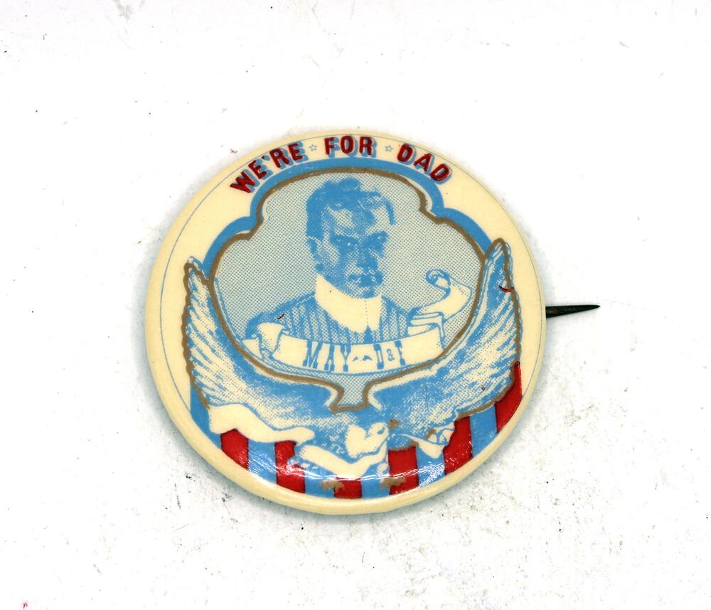 Vintage We're For Dad May D&F Patriotic Button Pin